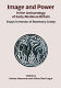 Image and power in the archaeology of early medieval Britain : essays in honour of Rosemary Cramp /