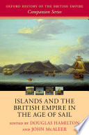 Islands and the British Empire in the age of sail /