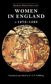 Women in England, c. 1275-1525 : documentary sources /