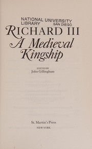 Richard III : a medieval kingship /