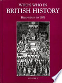 Who's who in British history : beginnings to 1901 /