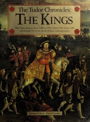 The Tudor chronicles : the kings /