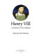 Henry VIII : a European Court in England /