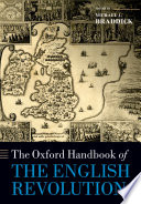 The Oxford Handbook of the English Revolution /