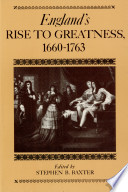 England's rise to greatness, 1660-1763 /
