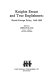 Knights errant and true Englishmen : British foreign policy, 1660-1800 /
