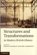 Structures and transformations in modern British history /