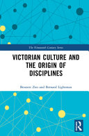 Victorian culture and the origin of disciplines /