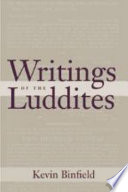 Writings of the Luddites /