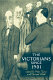 The Victorians since 1901 : histories, representations and revisions /