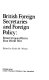 British foreign secretaries and foreign policy : from Crimean War to First World War /