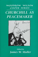 Churchill as peacemaker /