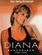 Diana remembered, 1961-1997 /