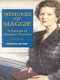 Memories of Maggie : a portrait of Margaret Thatcher /
