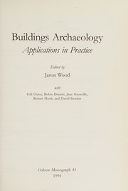 Buildings archaeology : applications in practice /