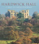 Hardwick Hall : a great old castle of romance /