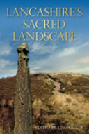 Lancashire's sacred landscape /