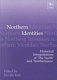 Northern identities : historical interpretations of "the north" and "northerness" /