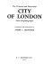 The Victorian and Edwardian city of London from old photographs /