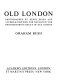 Old London : photographed by Henry Dixon and Alfred & John Bool for the Society for Photographing Relics of Old London /