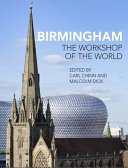 Birmingham : the workshop of the world /