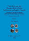 Three Iron Age and Romano-British rural settlements on English gravels : excavations at Hatford (Oxfordshire), Besthorpe (Nottinghamshire) and Eardington (Shropshire) undertaken by Tempus Reparatum between 1991 and 1993 /