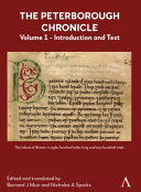 The Peterborough chronicle : Oxford, Bodl. MS Laud misc. 636, ASC witness E : a critical edition in its seventeenth-century manuscript context /