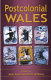 Postcolonial Wales /