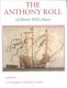 The Anthony roll of Henry VIII's navy : Pepys Library 2991 and British Library additional MS 22047 with related documents /