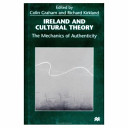 Ireland and cultural theory : the mechanics of authenticity /