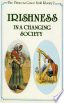 Irishness in a changing society /