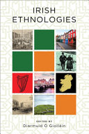 Irish ethnologies /