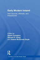 Early modern Ireland : new sources, methods, and perspectives /