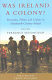 Was Ireland a colony? : economics, politics, and culture in nineteenth-century Ireland /