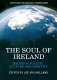 The soul of Ireland : issues of society, culture and identity /