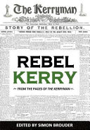 Reberl Kerry : from the pages of The Kerryman /
