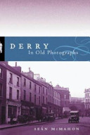 Derry in old photographs /