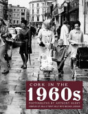 Cork in the 1960s /