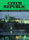 Czech Republic --in pictures /