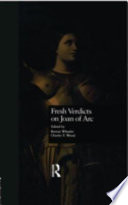 Fresh verdicts on Joan of Arc /