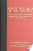 Regicide and revolution : speeches at the trial of Louis XVI /