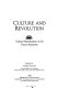 Culture and revolution : cultural ramifications of the French Revolution /
