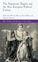 The Napoleonic empire and the new European political culture /