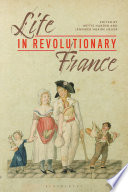 Life in revolutionary France /