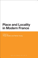 Place and locality in modern France /