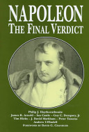 Napoleon : the final verdict /