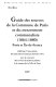 Guide des sources de la Commune de Paris et du mouvement communaliste, 1864-1880 : Paris et Ile de France /