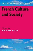 French culture and society : the essentials /