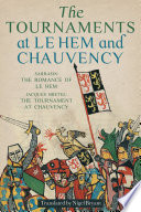 The tournaments at Le Hem and Chauvency /