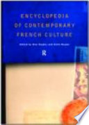 Encyclopedia of contemporary French culture /